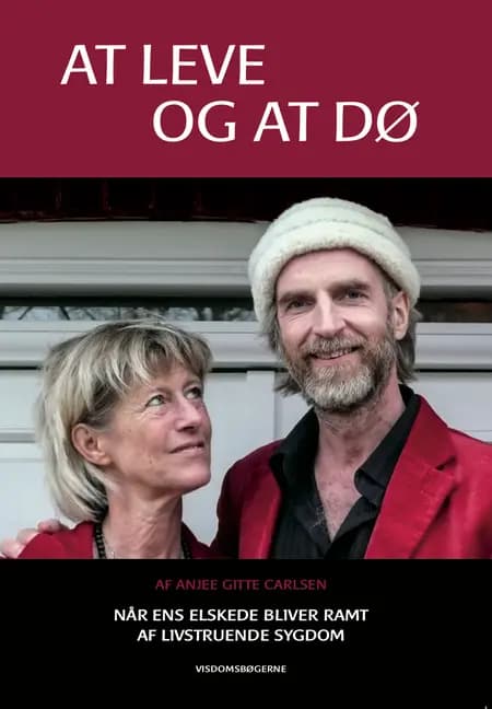 At leve og at dø af Anjee Gitte Carlsen