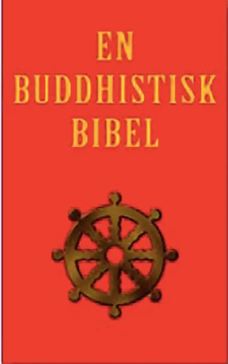 En buddhistisk bibel af Dwight Goddard