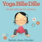 Yoga Bille Dille