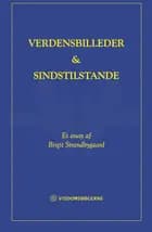 Verdensbilleder og sindstilstande