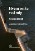 Hvem rørte ved mig