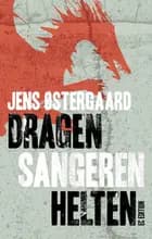 Dragen Sangeren Helten