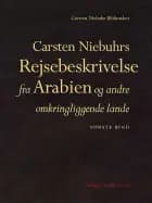 Carsten Niebuhrs Rejsebeskrivelse fra Arabien og andre omkringliggende lande af Carsten Niebuhr