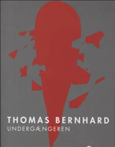 Undergængeren af Thomas Bernhard