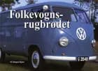 Folkevognsrugbrødet af Jørgen Kjær
