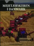 Mejetærskeren i Danmark