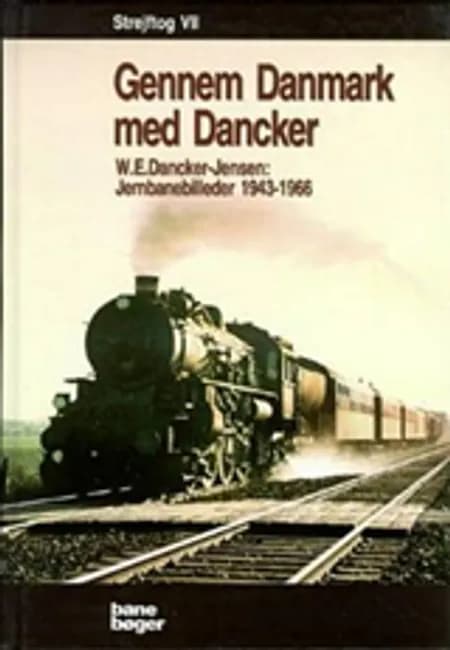 Strejftog af W. E. Dancker-Jensen