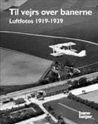 Til vejrs over banerne af Morten Flindt Larsen