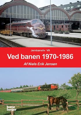 Ved banen 1970-1986 af Neils Erik Jensen