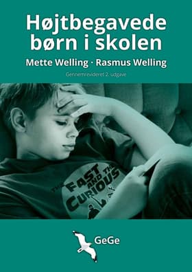Højtbegavede børn i skolen af Mette Welling