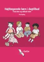 Højtbegavede børn i dagtilbud, Find dem og udfordr dem af Pia Ryding