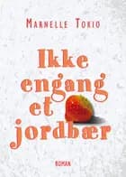 Ikke engang et jordbær