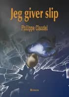 Jeg giver slip