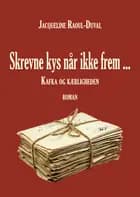 Skrevne kys når ikke frem