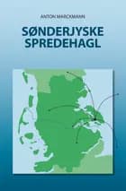 Sønderjyske Spredehagl