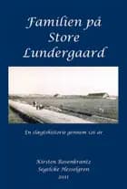 Familien på Store Lundergaard