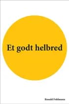 Et godt helbred af R. J. Fohlmann
