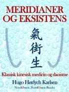 Meridianer og eksistens af Hugo Hørlych Karlsen