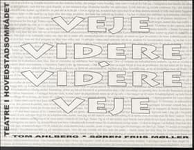Veje videre - videre veje af Søren Friis Møller