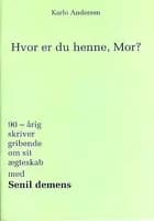 Hvor er du henne, Mor?