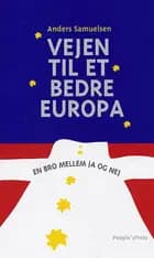 Vejen til et bedre Europa