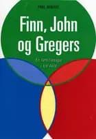Finn, John og Gregers