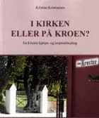 I kirken eller på kroen?