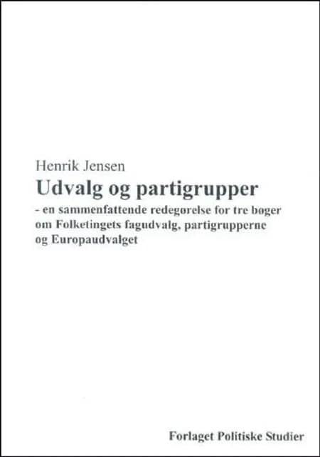 Udvalg og partigrupper af Henrik Jensen