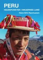 Peru - Højdepunkter i inkaernes land
