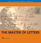 The little book about the master of letters