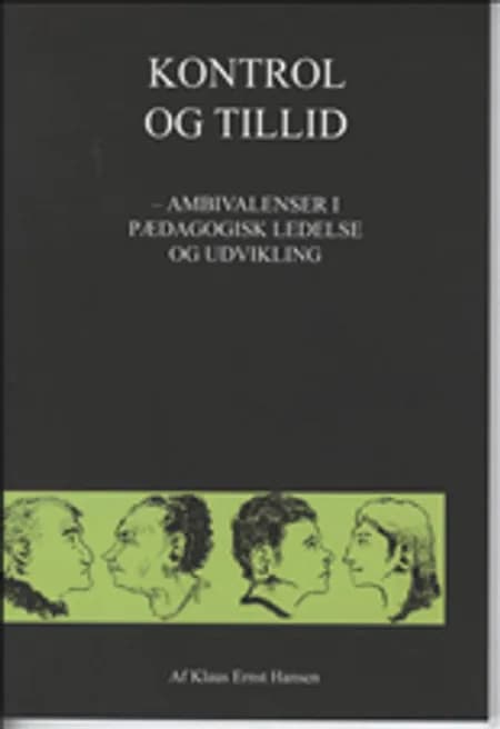 Kontrol og tillid af Klaus Ernst Hansen