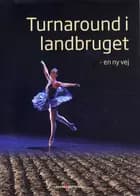 Turnaround i landbruget