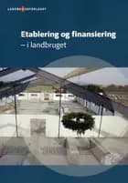 Etablering og finansiering i landbruget
