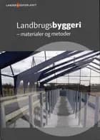 Landbrugsbyggeri