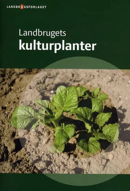 Landbrugets kulturplanter - billedark af Anne Eriksen