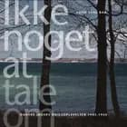Ikke noget at tale om