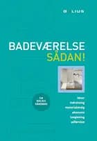 Badeværelse Sådan!