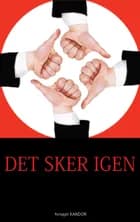 Det sker igen af Nikolaj Højberg, Gudrun Østergaard og A. Silvestri