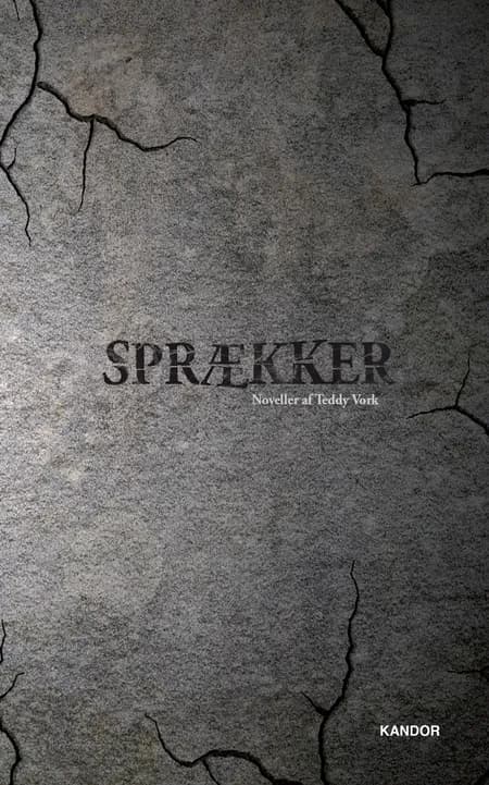 Sprækker af Teddy Vork