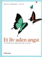 Et liv uden angst