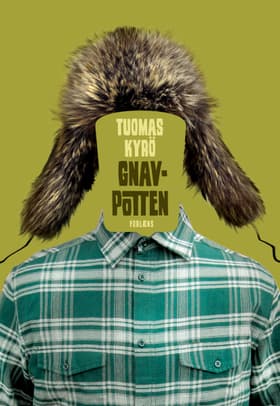 Gnavpotten af Tuomas Kyrö