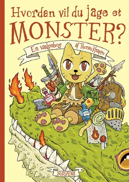Hvordan vil du jage et monster? af Thomas Knappe