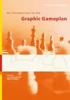 An Introduction to the Graphic Gameplan