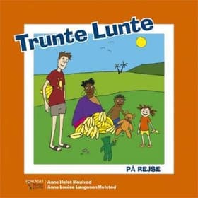 Trunte Lunte på rejse af Anne Holst Moulvad