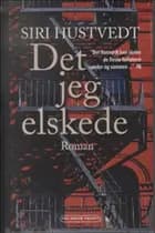 Det jeg elskede