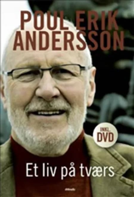 Et liv på tværs af Poul Erik Andersson