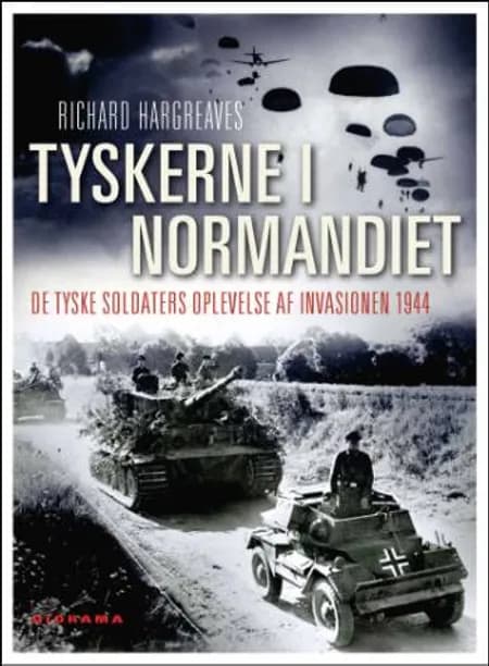 Tyskerne i Normandiet af Richard Hargreaves