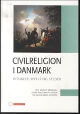 Civilreligion i Danmark af Margit Warburg