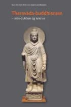 Theravada-buddhismen af Ole Holten Pind og Esben Andreasen