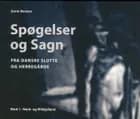 Spøgelser og sagn fra danske slotte og herregårde af Gorm Benzon